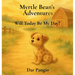 Myrtle Bean's Adventures: Will Today Be My Day?