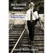 An Untold Secret: A Journey Home To Walkamile, Texas