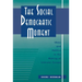 The Social Democratic Moment: Ideas and Politics in the Making of Interwar Europe