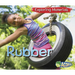 Rubber