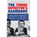 The Young Investor's Handbook: Understanding Asset Classes
