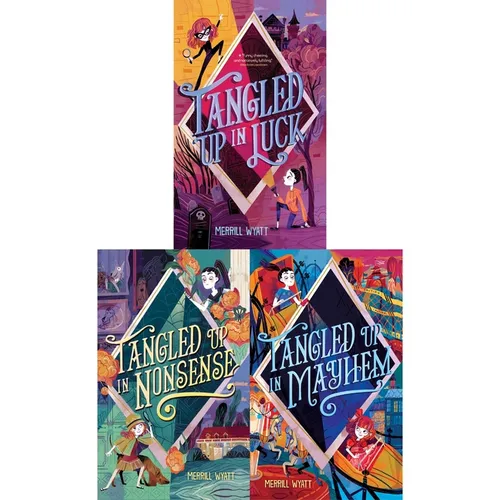The Tangled Mysteries Collected Set: Tangled Up in Luck; Tangled Up in Nonsense; Tangled Up in Mayhem