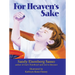 For Heaven's Sake: For Heaven's Sake