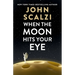 When the Moon Hits Your Eye