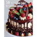 50 Australian Cake Recipes for Home
