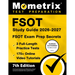 Fsot Study Guide 2026-2027 - 3 Full-Length Practice Tests, 175+ Online Video Tutorials, Fsot Exam Prep Secrets: [7th Edition]