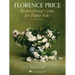 Florence Price: Rediscovered Gems for Piano Solo