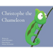 Christophe the Chameleon