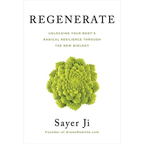 Regenerate: Unlocking Your Body's Radical Resilience Through the New Biology