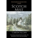 Scotch Mist: Dottie Manderson mysteries book 3. a Novella.