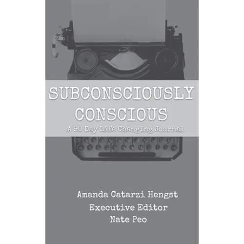 Subconsciously Conscious
