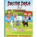 Doctor Dora and Friends