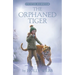 The Orphaned Tiger