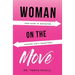 Woman On The Move