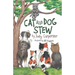 Cat and Dog Stew
