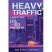 Heavy Traffic: A Walk of Faith Through the Evil of Sex Trafficking
