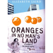 Oranges in No Man's Land