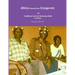Africa Presents the Congo RDC And Traditional Law
