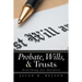 Probate, Wills, & Trusts: Searching for Answers