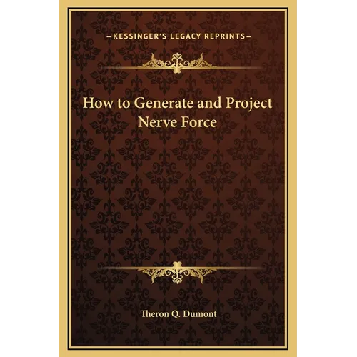 How to Generate and Project Nerve Force