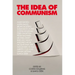 The Idea of Communism