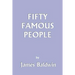 Fifty Famous People (Yesterday's Classics)