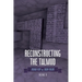 Reconstructing the Talmud: Volume Two: Volume Two