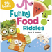 Funny Food Riddles