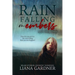 Rain Falling on Embers: Volume 1