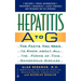 Hepatitis A to G: The Facts You Need to Know about All the Forms of This Dangerous Disease