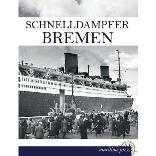 Schnelldampfer Bremen