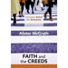 Christian Belief for Everyone: Faith and the Creeds