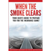 When The Smoke Clears: Your User Guide To Prepare You For The Insurance Game!