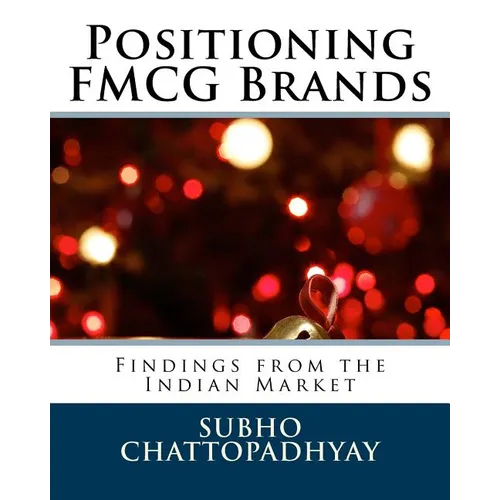 Positioning FMCG Brands: Findings from the Indian Market