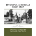 Hydopolis Burials 1860-1869: Vol. III of the Burial Registry of the Church of Avoyelles