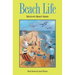Beach Life