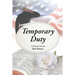 Temporary Duty: A Christian Novel
