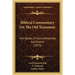 Biblical Commentary On The Old Testament: The Books Of Ezra, Nehemiah, And Esther (1873)
