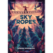 Sky Ropes