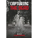 Capturing the Dead