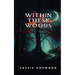 Within These Woods