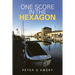 One Score in the Hexagon