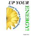 Up Your Energy: Choose Your Path To Habit Harmony