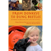 From Donkeys to Dung Beetles: 60 Stories Celebrating Our Love For Animals