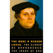 Martin Luther's Little Book of Selected Quotes: on God, Love, Faith, and Conscience