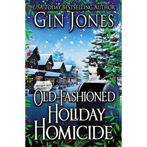 Old-Fashioned Holiday Homicide