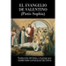 El evangelio de Valentino: Pistis Sophia