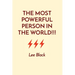 The Most Powerful Person in the World!!!