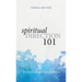 Spiritual Direction 101: The Basics of Spiritual Guidance