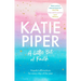 A Little Bit of Faith: Hopeful Affirmations for Every Day of the Year